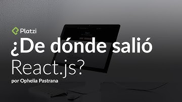 Cómo funciona React.js y cuál es su historia