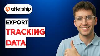 How to Export Tracking Data From Aftership [2026 Full Guide] screenshot 4