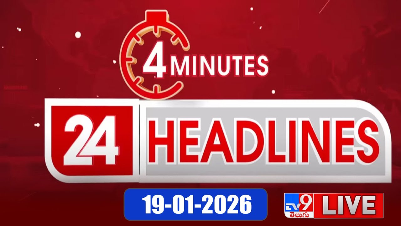 4 Minutes 24 Headlines LIVE | Top News | 19-01-2026 - TV9