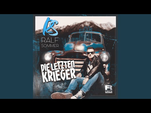 Ralf Sommer - Die letzten Krieger