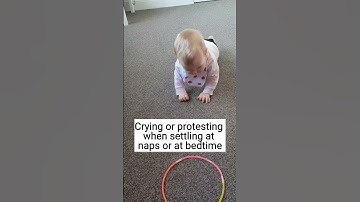 Signs of the 8-10 month sleep regression