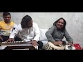 Gazal udaas bhi najar aaye  tabla nawaz amanat saz singer kalay khan number 03106963745