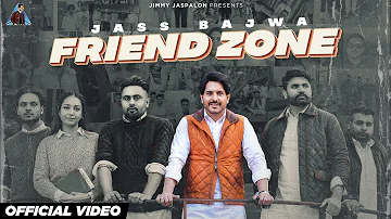 Jass Bajwa : Friend Zone (HD Video) Mandeep Maavi | Desi Crew | Latest Punjabi Songs 2023