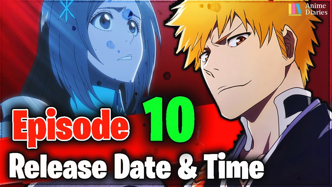 Bleach: TYBW Part 2 Episode 3 Release Date And Time