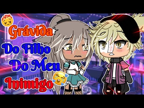 •°~🥀Grávida Do Filho Do Meu Inimigo🥀~°•||Mini filme🔥||Gacha Life||✨