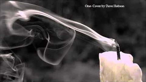 One by U2 - cover by Dave Hobson