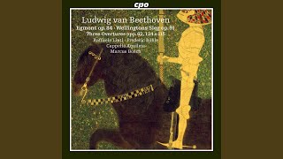 Egmont, Op. 84 (Adapted S. Knies) : V. Entracte III