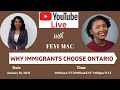 Why Immigrants Choose Ontario