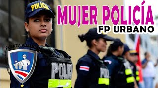 Mujer Policía - FP Urbano