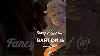 Barton G Restaurant - Beverly Hills - Los Angeles