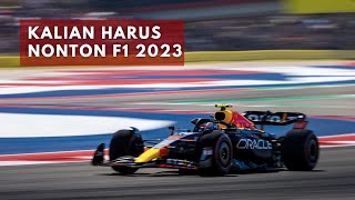 HARUS NONTON F1 2023 ! Ini Alasannya