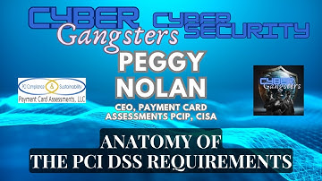 CyberGangsters CyberSecurity Presents Anatomy of The PCI DSS Requirements