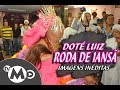 RODA DE IANSÃ #1 DOTÉ LUIZ DE IANSÃ 30 ANOS (IN MEMORIAM)