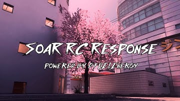 #SoaRRC Response - powered by @GFUELEnergy | PlayTime