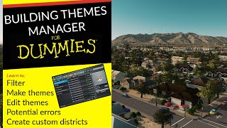 Themes Manager For Dummies! | Cities Skylines Mod Tutorial