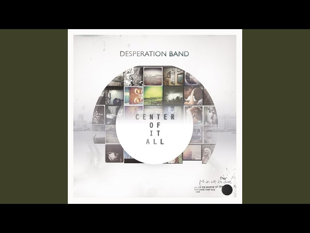 Desperation Band - We Will Not Forget