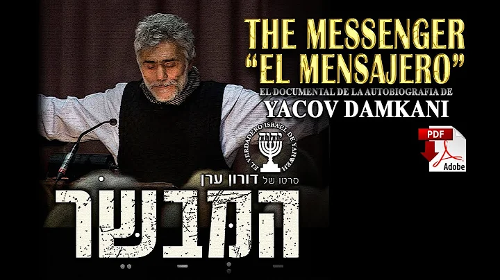 YAKOV DAMKANI EL MESAJERO DEL MESIAS EN LA TIERRA ...