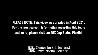 REDCap Training Series: User Experience Level Advanced -  ARCHIVED- See REDCap Training Playlist