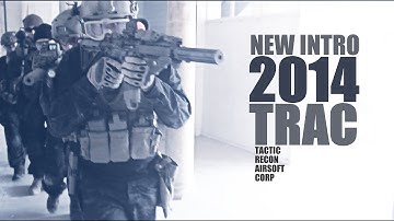 AIRSOFT ✔ TRAC | Intro 2014