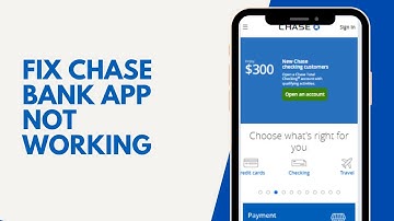 How To Fix Chase Bank App Not Working 2024 | Chase Bank App Not Working Today