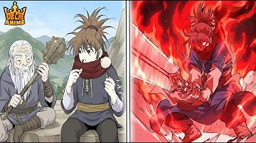 Được Ông Nội Huấn Luyện Trên Núi 10 Năm, Main Không Biết Mình Có Sức Mạnh Của Sát Thần Vạn Năm