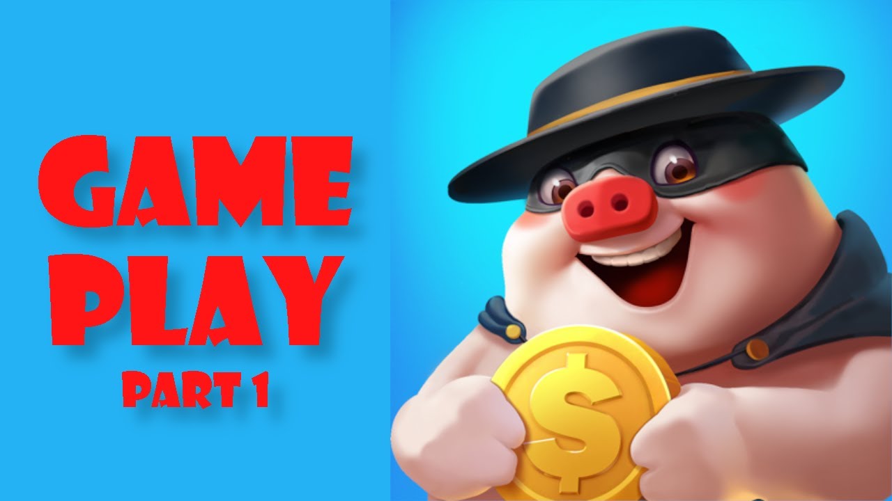 Piggy Go - Clash Of Coin - Gameplay Part 1 - Youtube