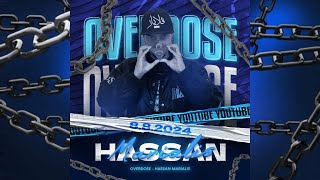 Hassan Marialis - OVERDOSE (Prod. By Padi the Wizard) @namasayahassan