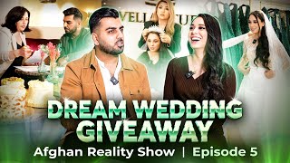 Hila Massi Wedding Preparation Afghan Reality Show Episode 5 Dream Wedding Giveaway By Reyevents