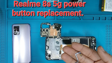 Realme 8s 5G power button replacement.//Realme 8s 5G teardown.