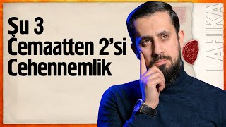 Şu 3 Cemaatten 2Si Cehennemlik - İfrat-I Şefkat Mehmet Yıldız