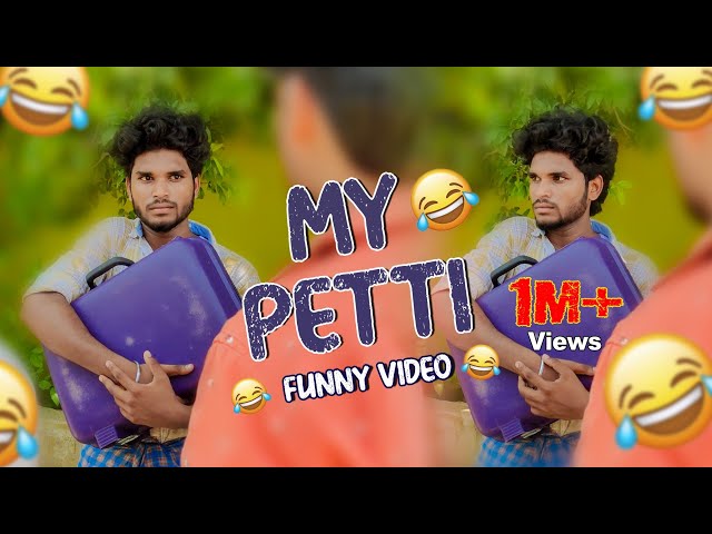 my Petti😂Funny video | Goutham | #trendingtheeviravadhi #funny #trending #comedyvideo class=