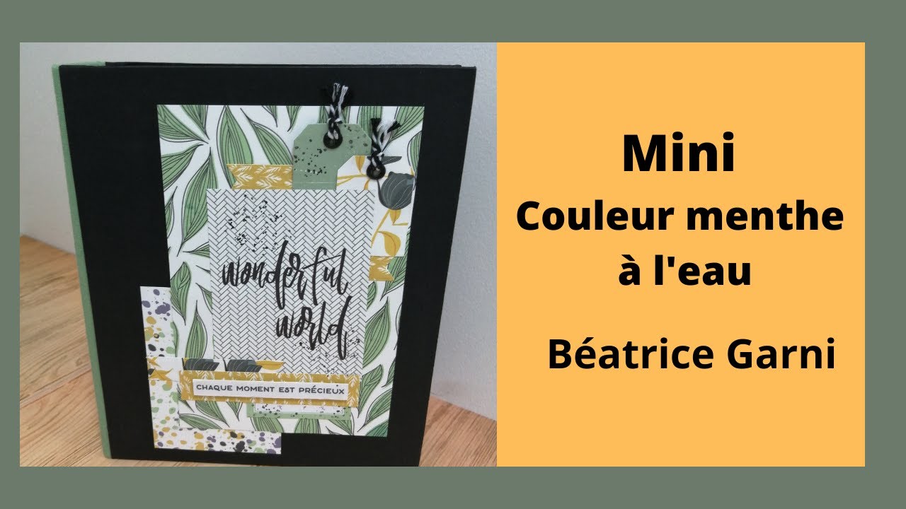 Présentation album "Couleur menthe à l'eau" Béatrice Garni - YouTube