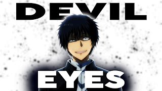 Yuuichi Katagiri- Devil Eyes ⌊Edit/AMV⌉