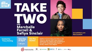 Take Two with Marchelle Farrell and Safiya Sinclair | NGC Bocas Lit Fest 2024