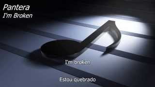 I'm Broken - Pantera - (Lyrics / Letra)