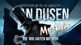 Van Dusen  17  Wir jagten Mister Noir