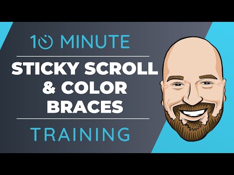 Sticky Scroll is Back! Colorized Braces Are Also Now Available!