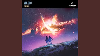 Magic - KSHMR