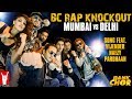 BC Rap Knockout Mumbai vs Delhi Extended Version Bank Chor Riteish Vijender