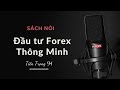 Sch ni u t forex thng minh  nhng kin thc khin tin  ra tin  chn pro trading