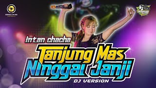 INTAN CHACHA - TANJUNG MAS NINGGAL JANJI (Official Music Video) Slow Bass BREWOG AUDIO