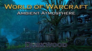 Duskwood Ambient Atmosphere | WotLK Classic Relaxing Screensaver | Spooky Chill Background Music