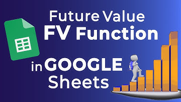 Future Value Function in Google Sheets || Easy and Quick Tutorial