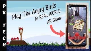 Play Angry Birds In Real World AR Game|Augmented Reality|In Hindi