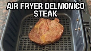 Air Fryer Delmonico Steak Perfect Restaurant-Quality Ready In Minutes Juicy & Tender