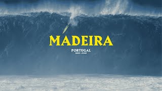 SURFING THE SWELL OF THE DECADE IN MADEIRA ISLAND | VON FROTH
