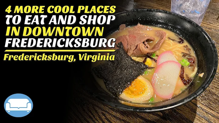 Fredericksburg, Virginia:  4 More Things to do or ...
