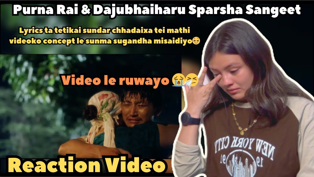 Reacting to @purnarai1997- Sparsha Sangeet || Purna Rai & Dajubhai haru ||