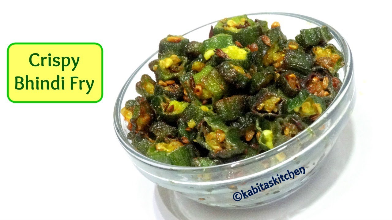 Crispy Bhindi Fry Recipe | कुरकुरी भिंडी | No Onion No Garlic Recipe | Okra fry | kabitaskitchen | Kabita Singh | Kabita