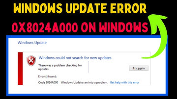 How to Fix Windows Update Error 0x8024a000 on Windows 11